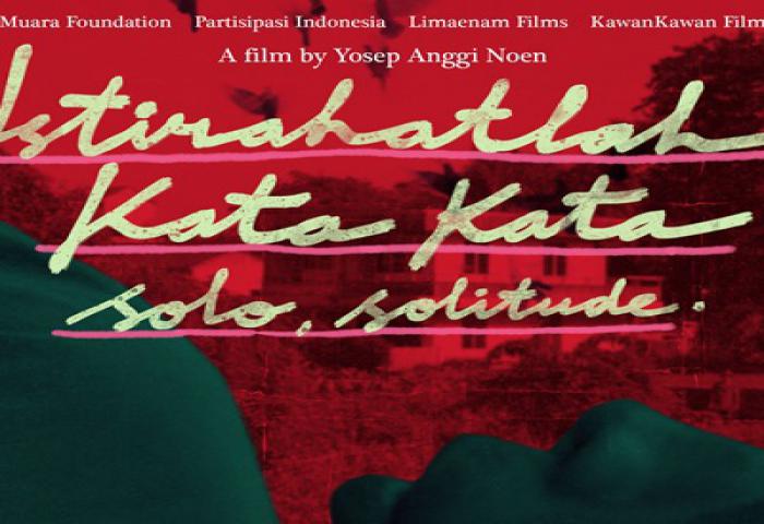 Film Istirahatlah Kata-Kata Sukses di Festival Film Internasional Love is Folly
